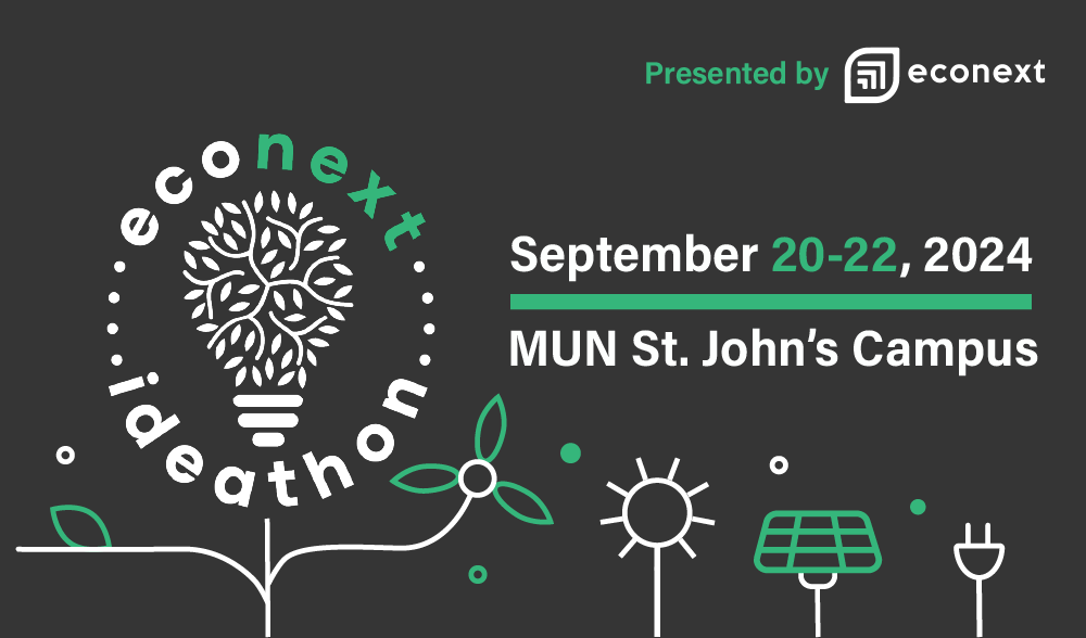 econext ideathon | September 20-22, 2024 | MUN St. John’s Campus