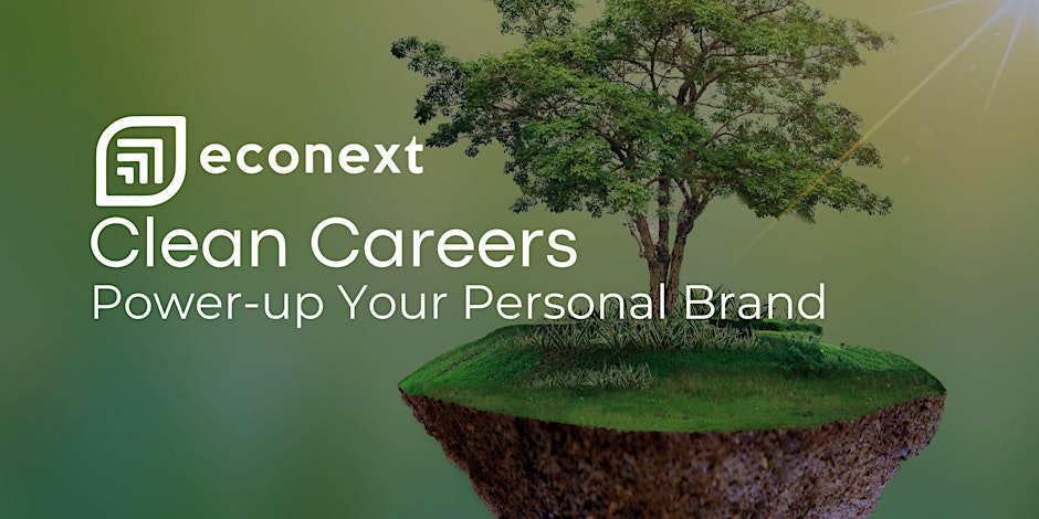 Clean Careers: Power-up Your Personal Brand