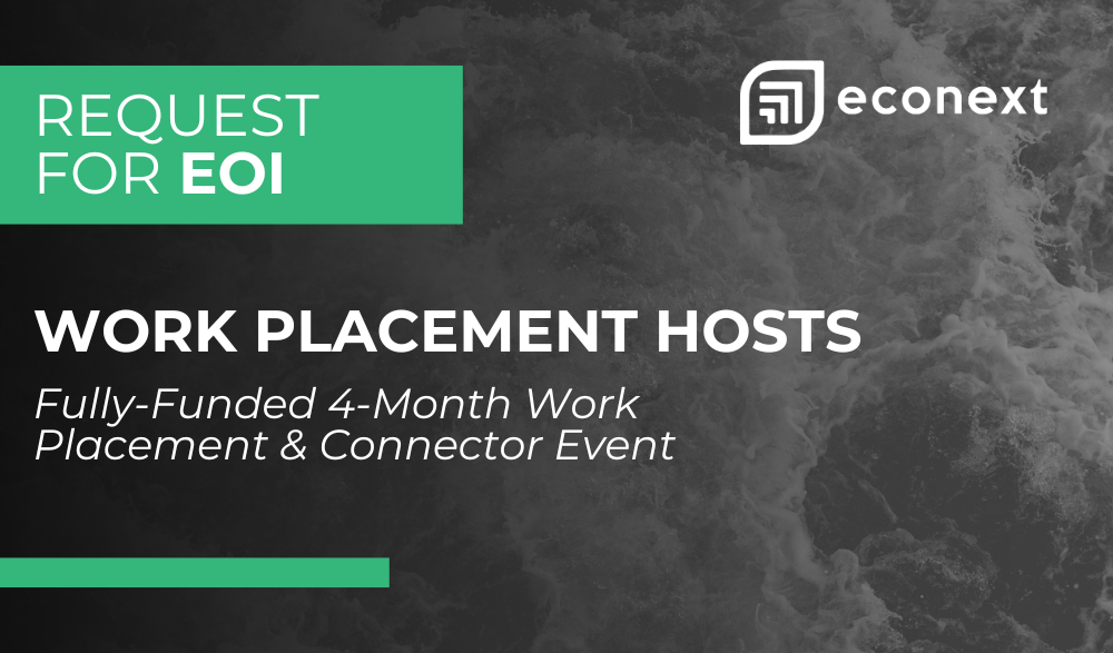 EOI – Work-Placement Hosts (Fully Funded 4-month Internship) and Connector Event
